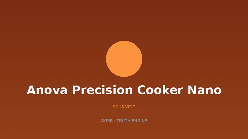 Anova Precision Cooker Nano