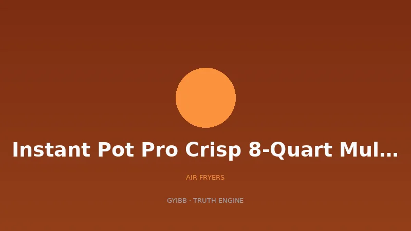 Instant Pot Pro Crisp 8-Quart Multi-Use Pressure Cooker and Air Fryer