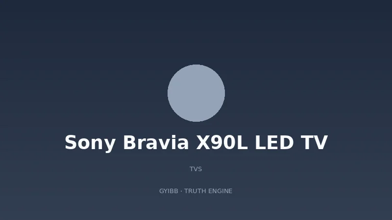 Sony Bravia X90L LED TV